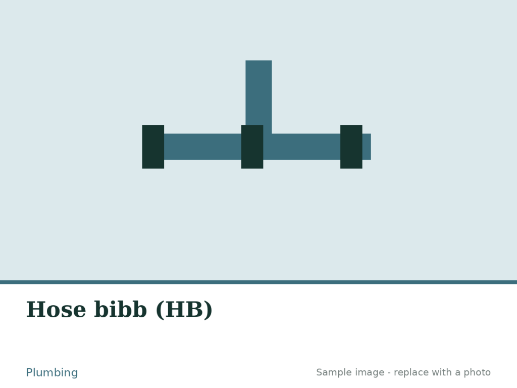 Hose bibb (HB)